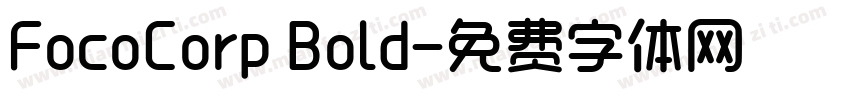 FocoCorp Bold字体转换